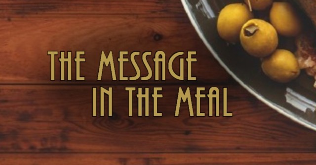 The Message In The Meal (Part 2) episode artwork