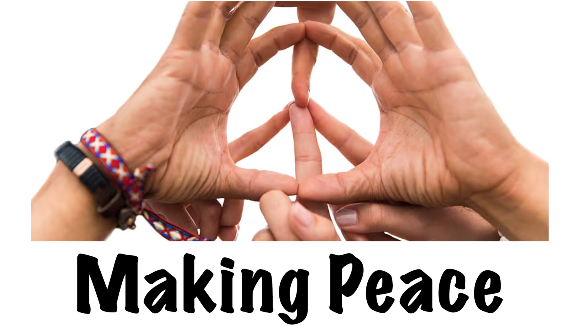 Making Peace #5 - Audio