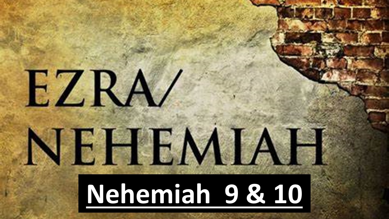Nehemiah 9 & 10 - Audio