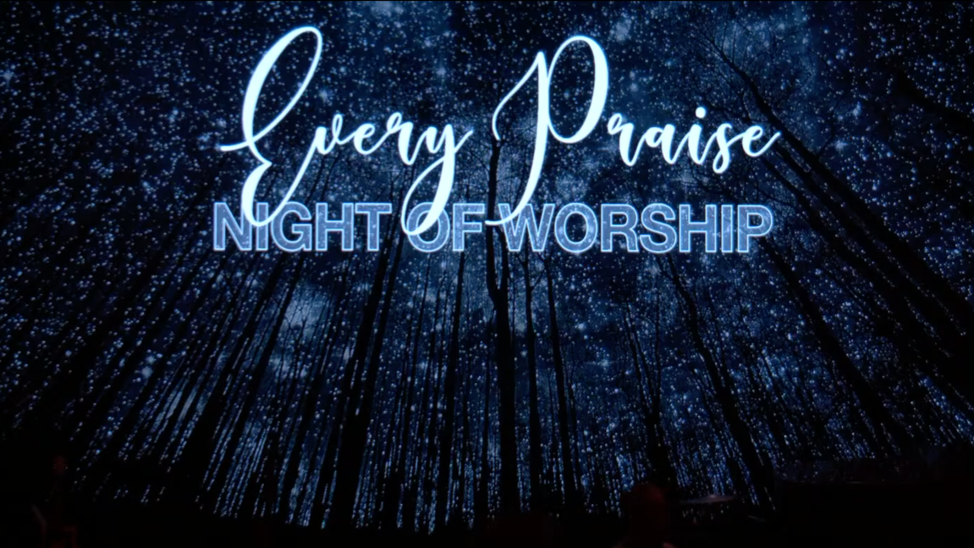 Every Praise | Night of Worship and Communion - Audio episode artwork