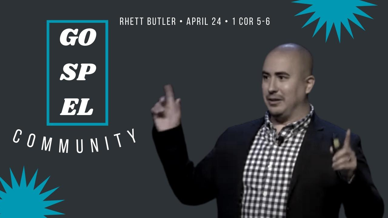 Sanctified (1 Corinthians 5 & 6) – Rhett Butler | Gospel Community - Audio episode artwork
