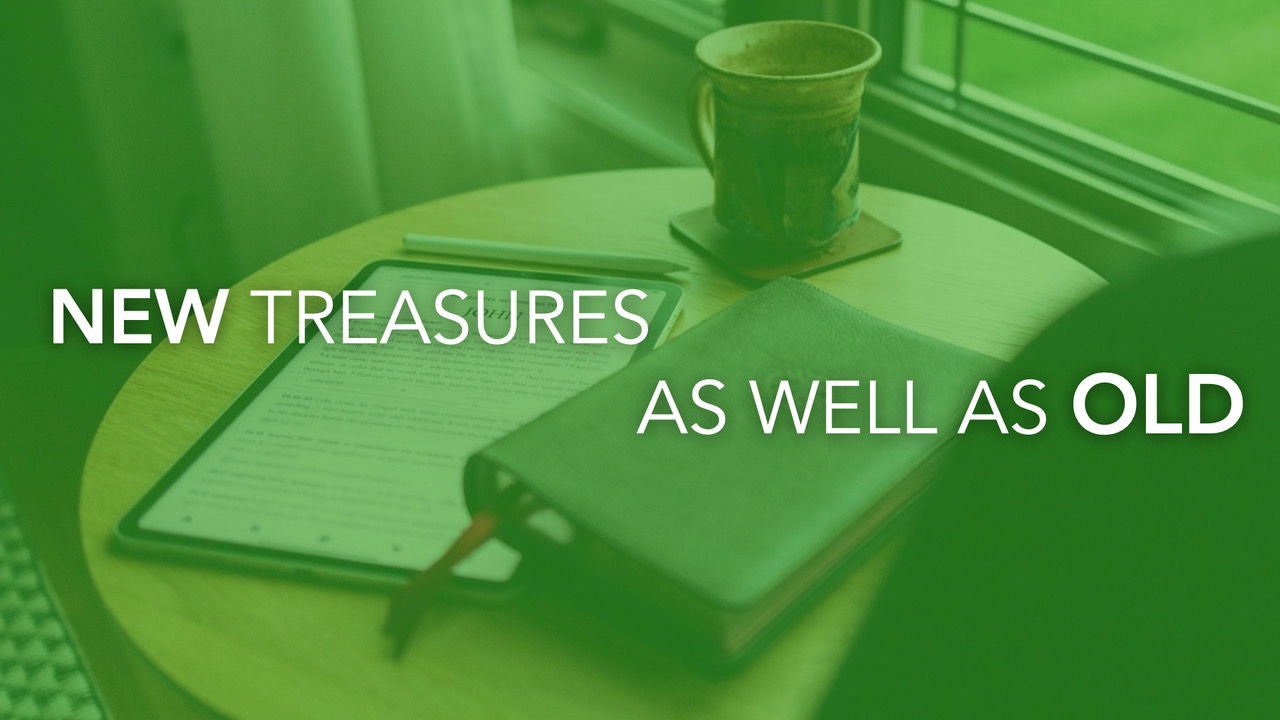 New Treasures As Well As Old - J. Brian Craig - Audio episode artwork