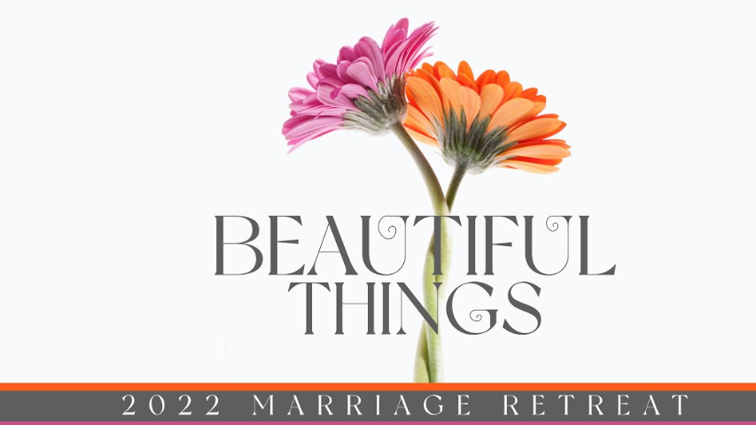 “BEAUTIFUL THINGS” Marriage Retreat - SUNDAY - Audio episode artwork