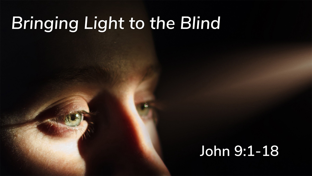 Bringing Light To The Blind - 06/27/2021 episode artwork