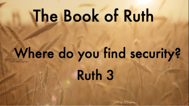 Where do you find security? - 05/19/2024