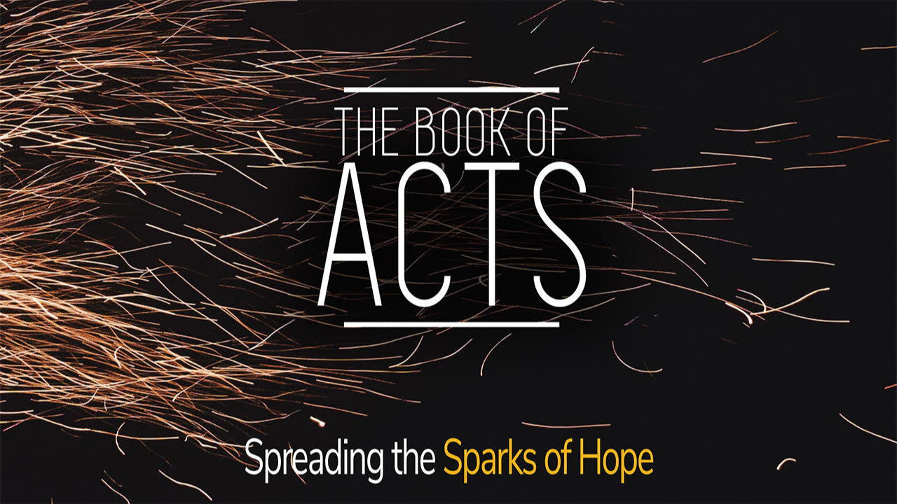 Acts - Spreading the Sparks of Hope episode artwork