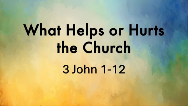 What Helps or Hurts the Church - 08/11/2024 episode artwork