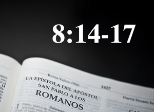 8:14-17 - El comportamiento del Espíritu Santo en los hijos de Dios - Audio episode artwork