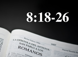 Romanos 8:18-26-El Comportamiento del Espíritu Santo: Trae Seguridad y Esperanza - Audio episode artwork