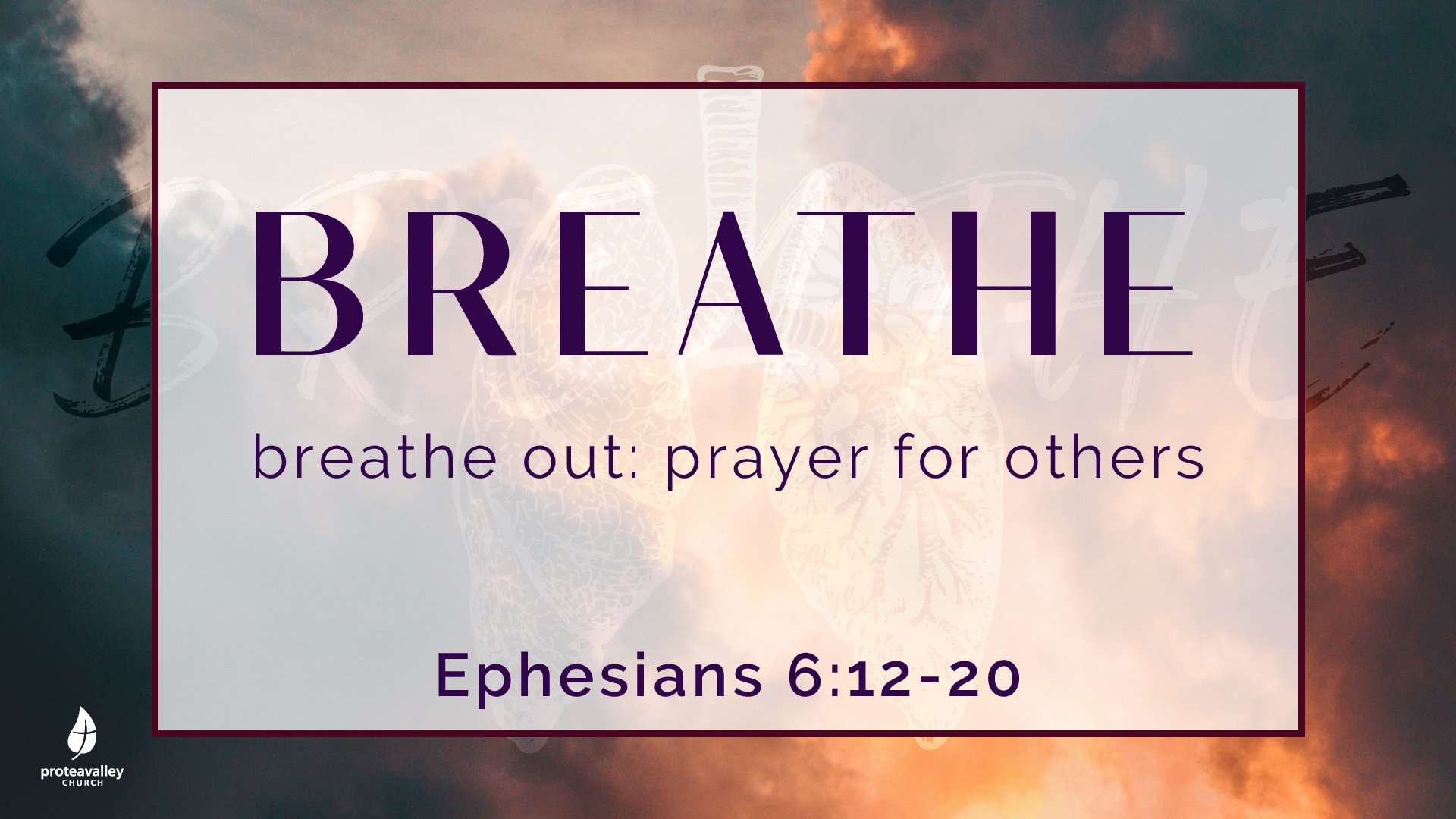 BREATHE OUT: Prayer for others