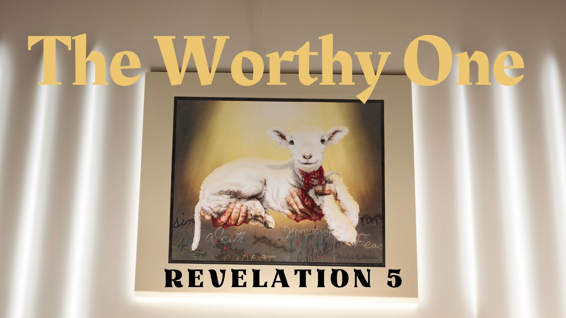 The Worthy One! | Revelation 5
