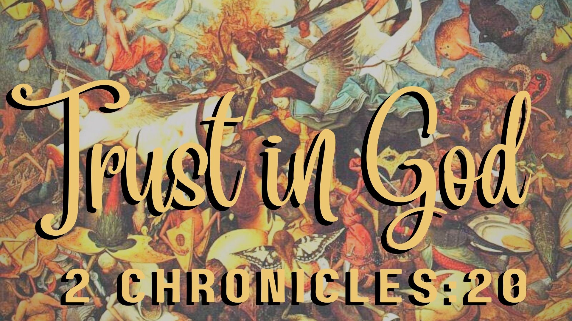 Trust in God | 2 Chronicles 20:1-26