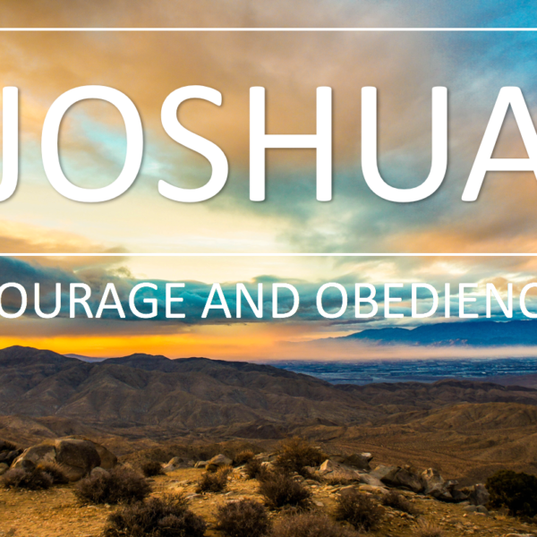 Joshua 6 & 7