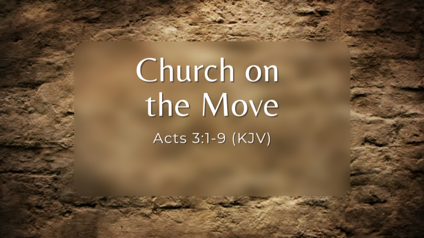 Church On The Move!