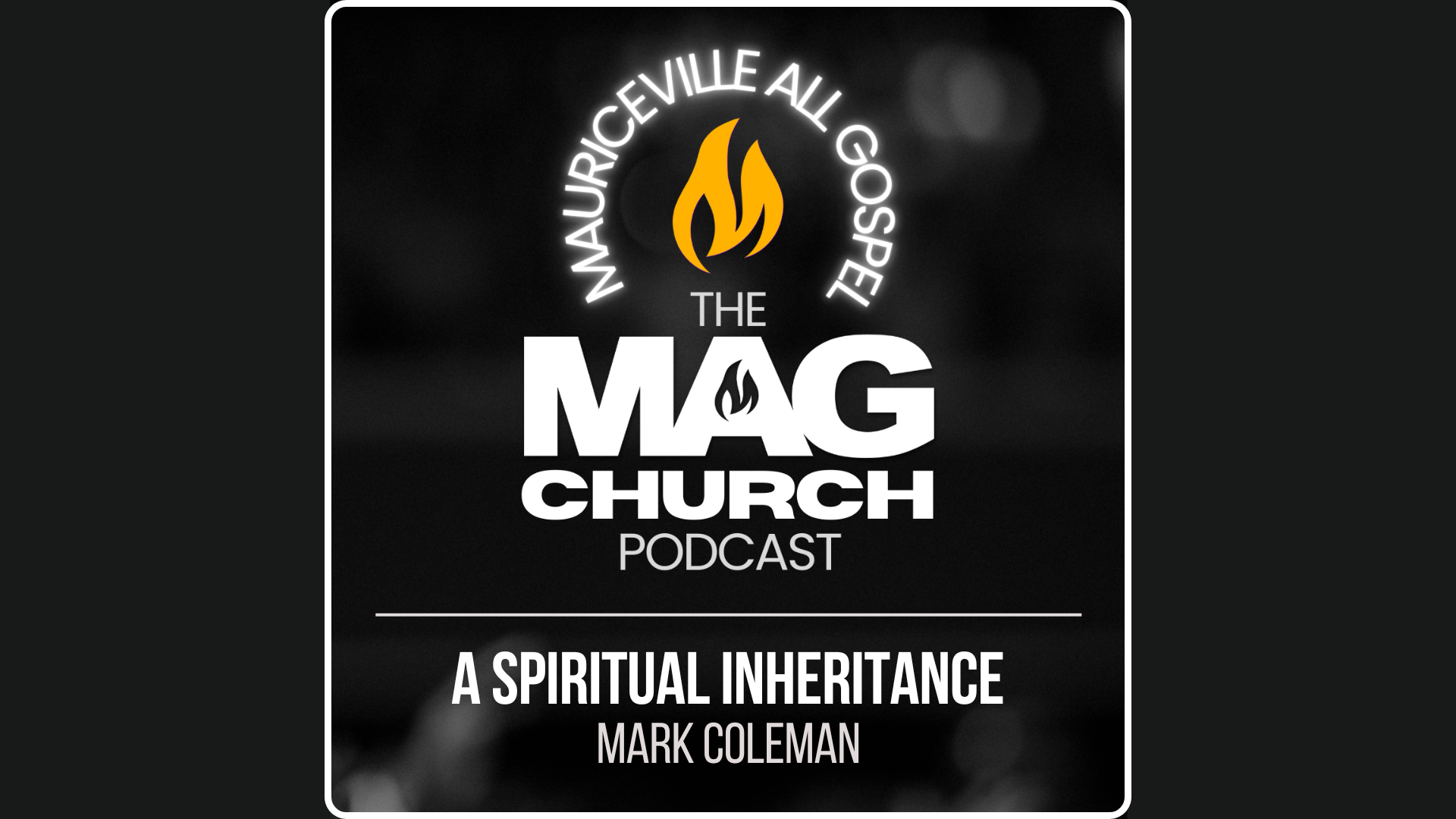 The MAG Church Podcast