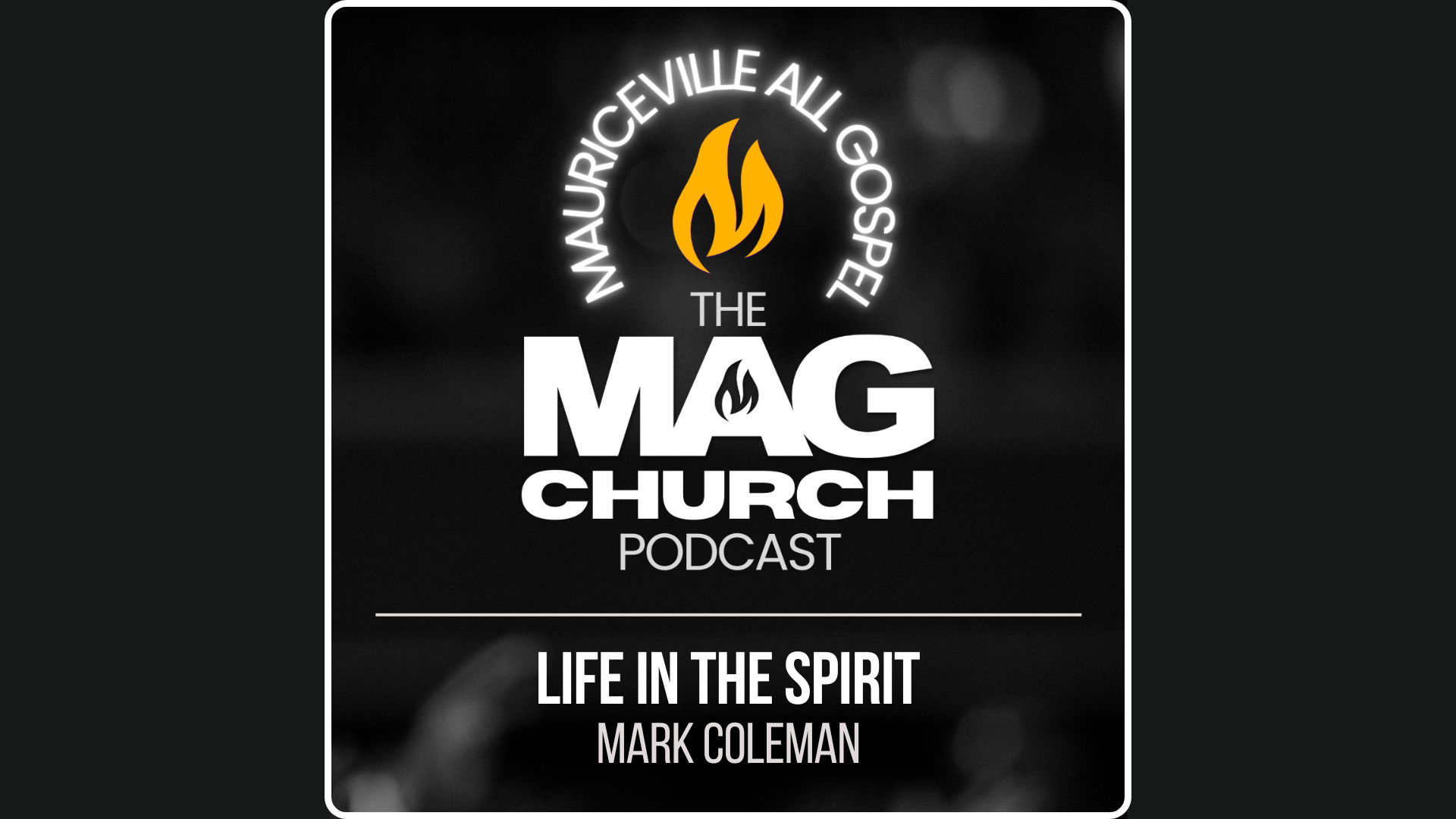 The MAG Church Podcast