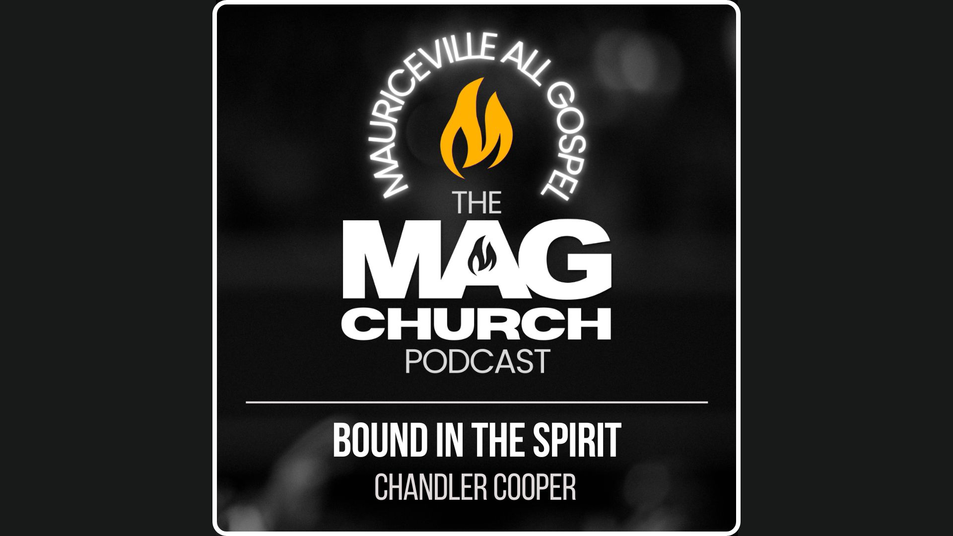 The MAG Church Podcast