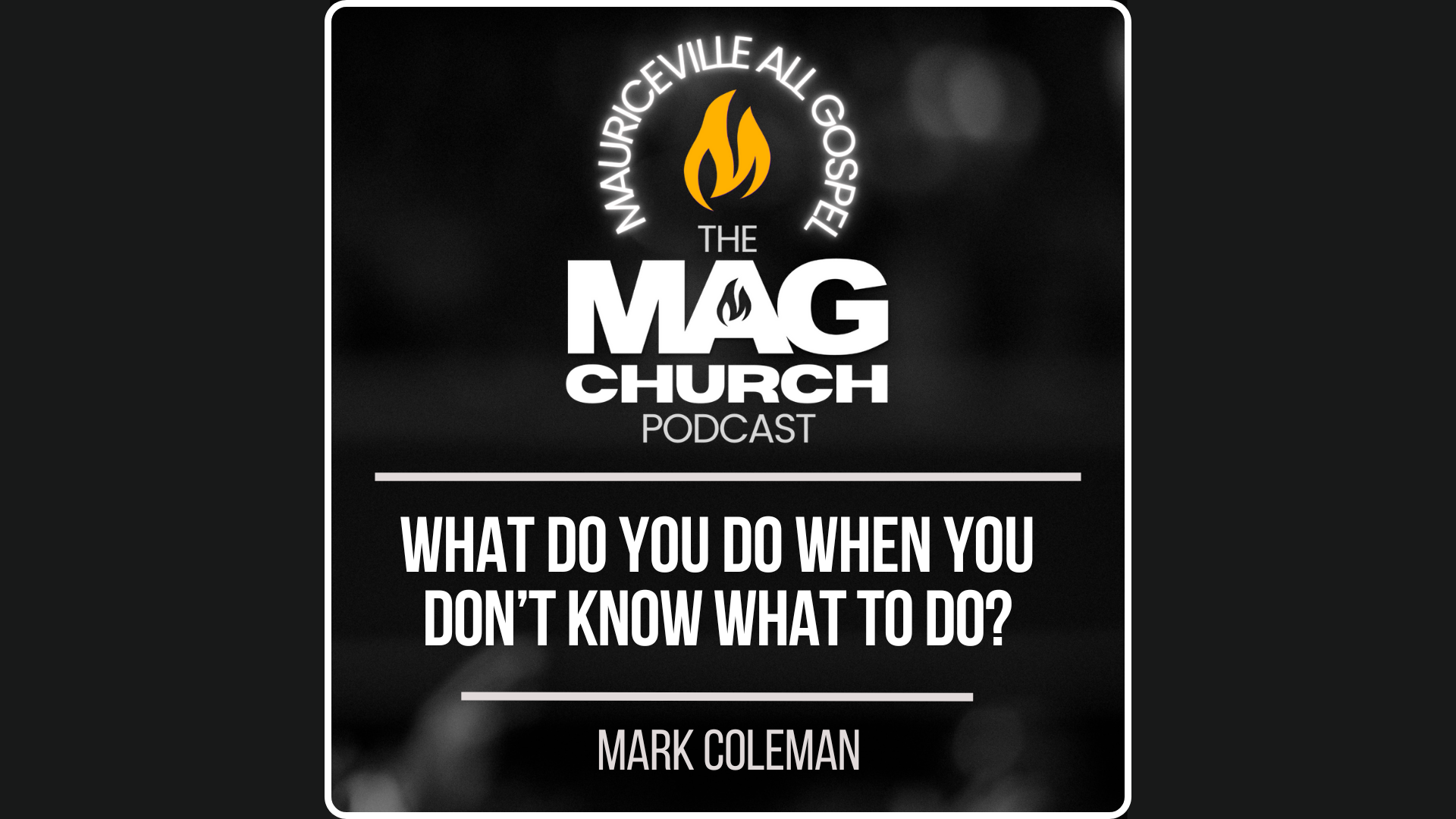 The MAG Church Podcast
