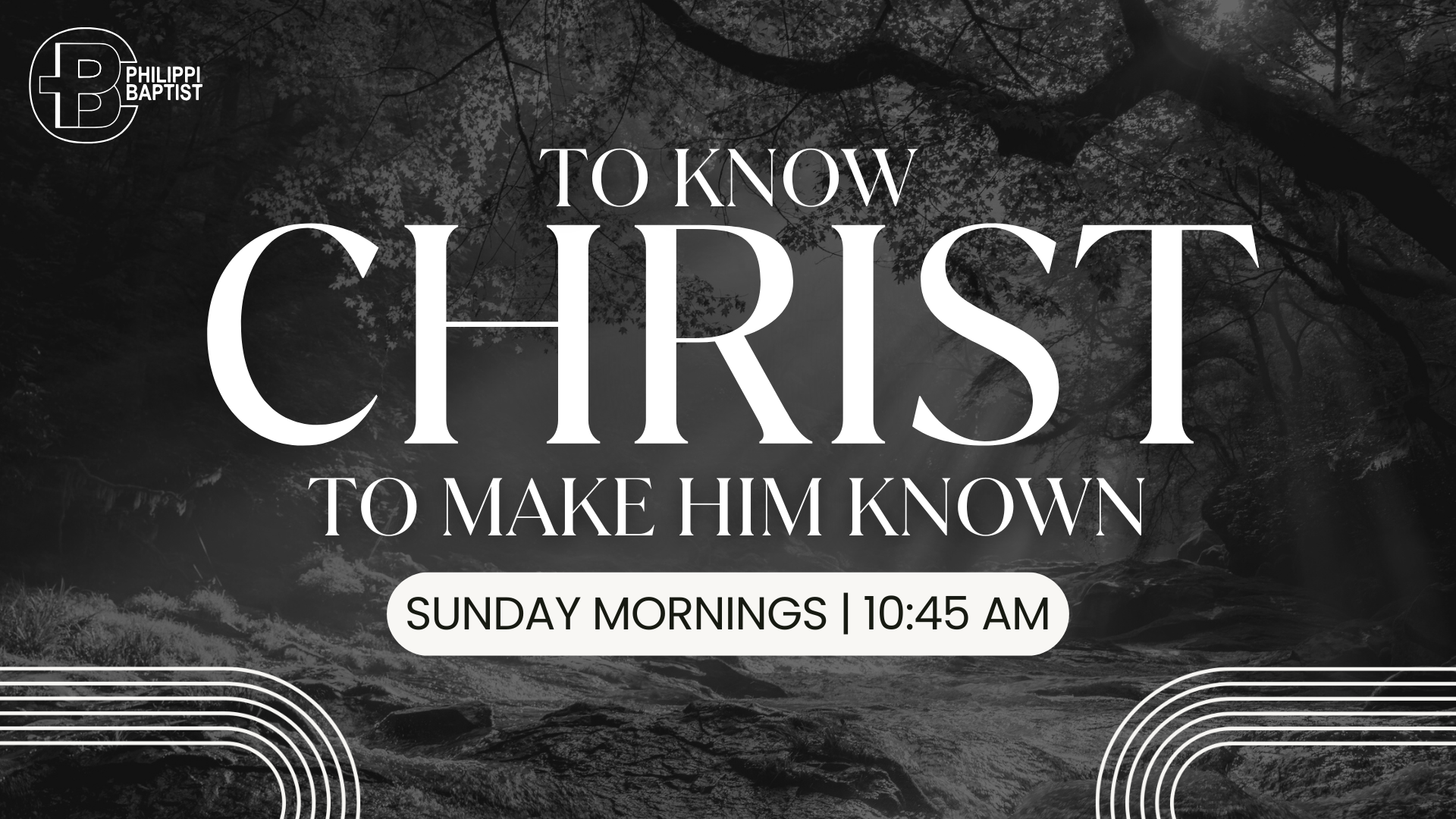 To Know Christ To Make Him Known - 