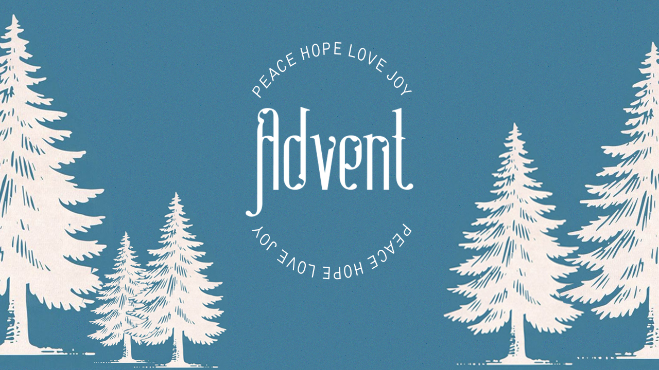 ADVENT: PEACE