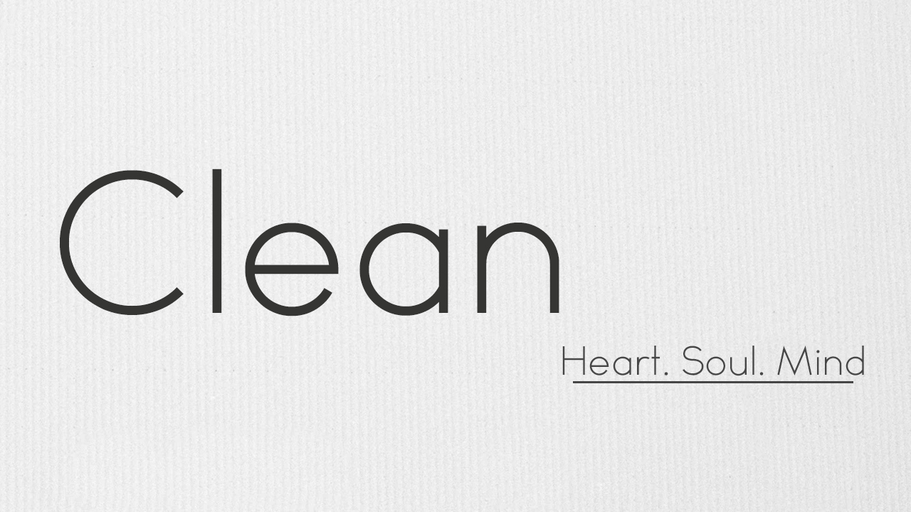 CLEAN | MIND