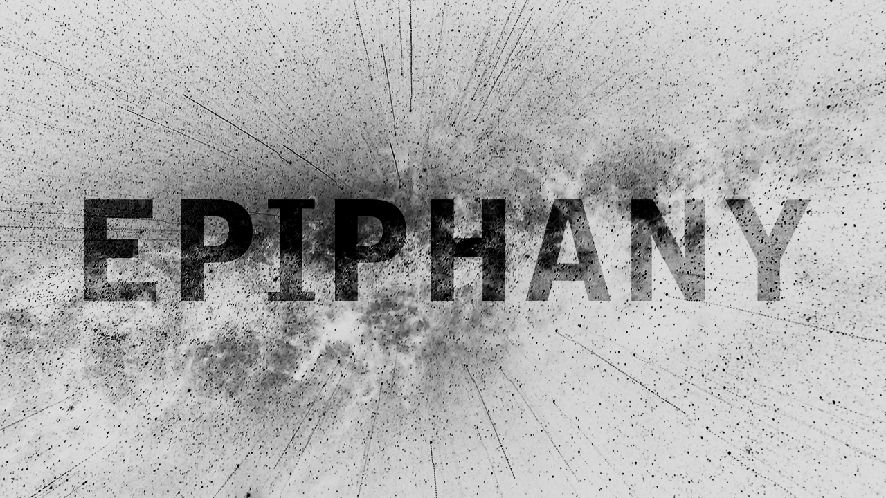 EPIPHANY WK 3