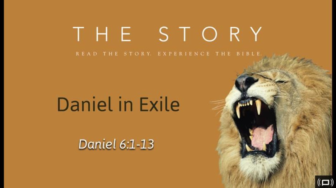 Sermon: Daniel in Exile (Daniel 6:10-13)