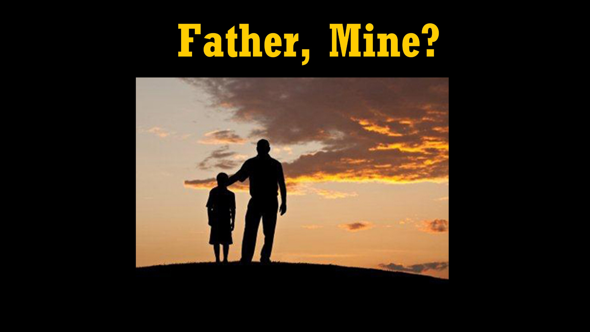 Father, Mine? - Audio episode artwork