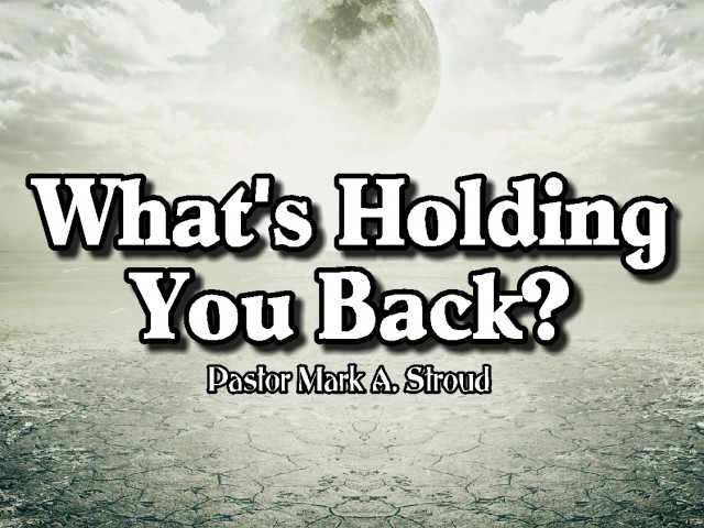 Who's Holding You Back?