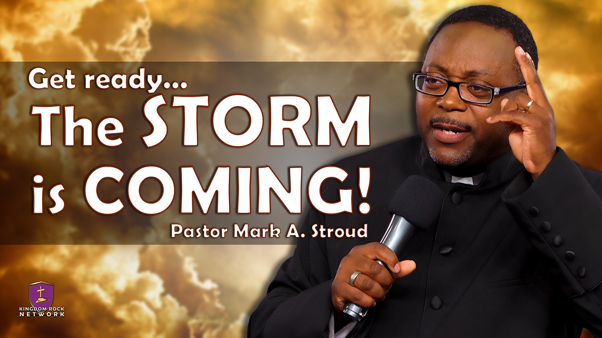The Storm Is Coming!