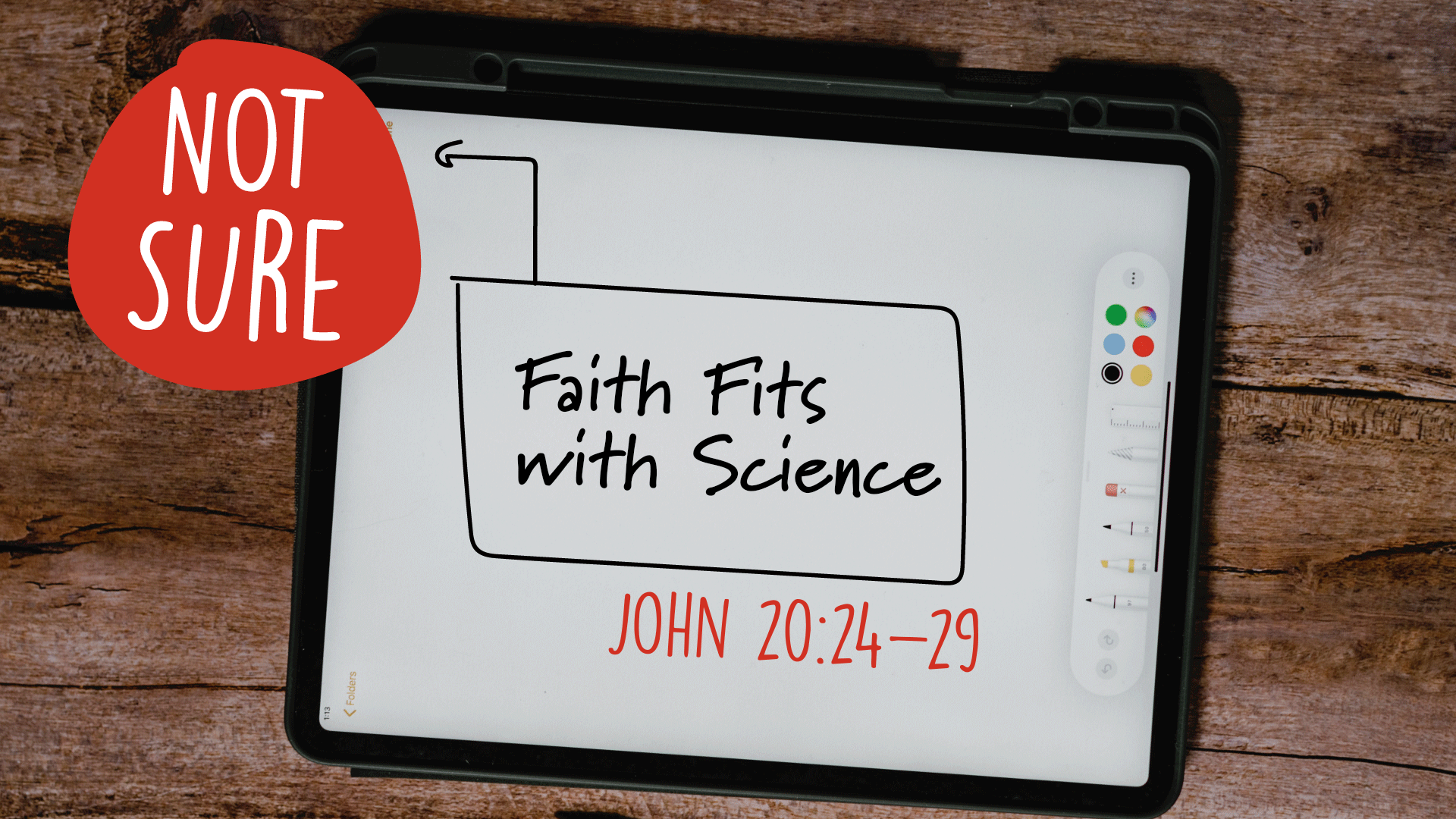Not Sure...Faith Fits With Science - Audio episode artwork