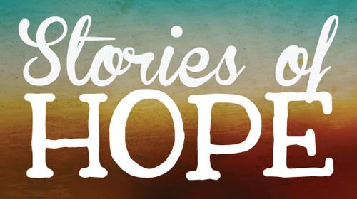 Stories of Hope