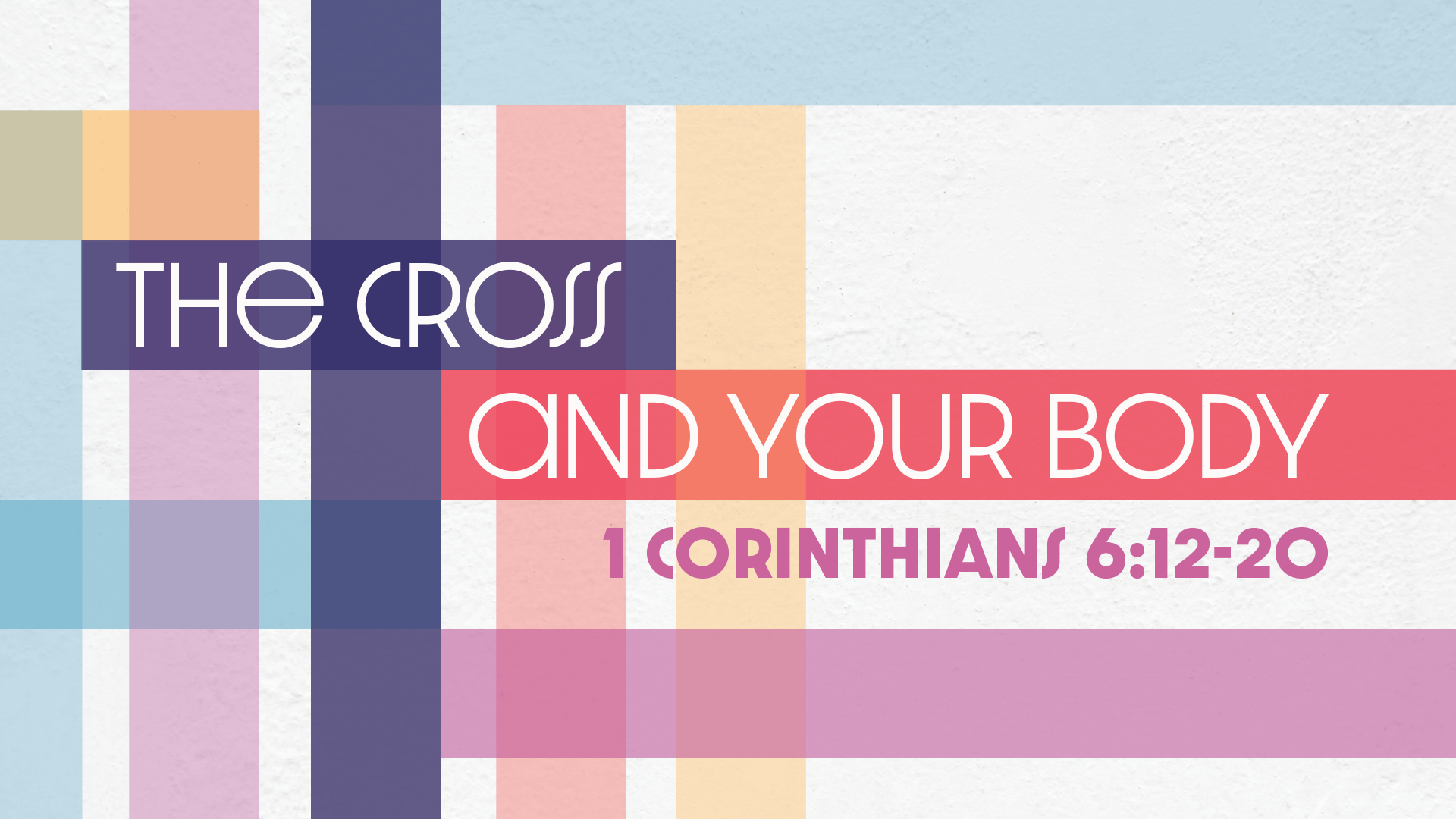 The Cross And Your Body - Audio episode artwork
