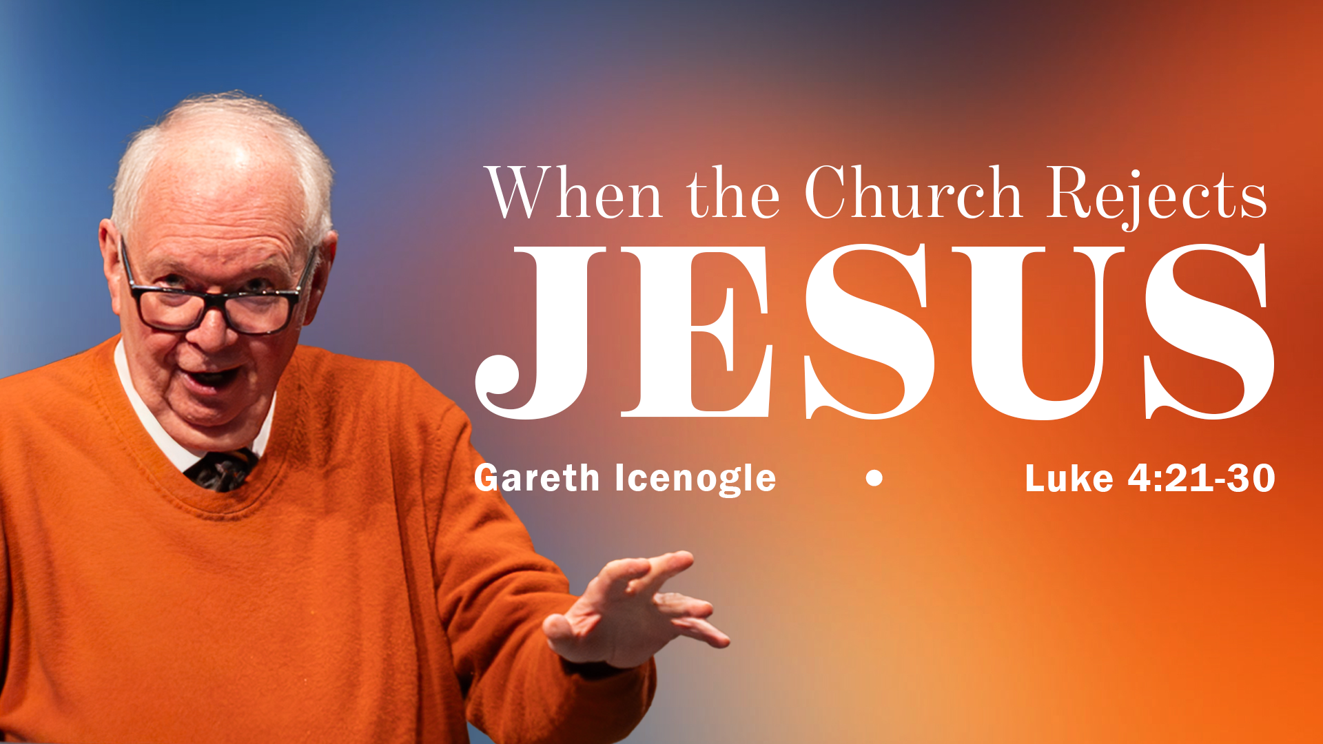 When The Church Rejects Jesus - Audio episode artwork