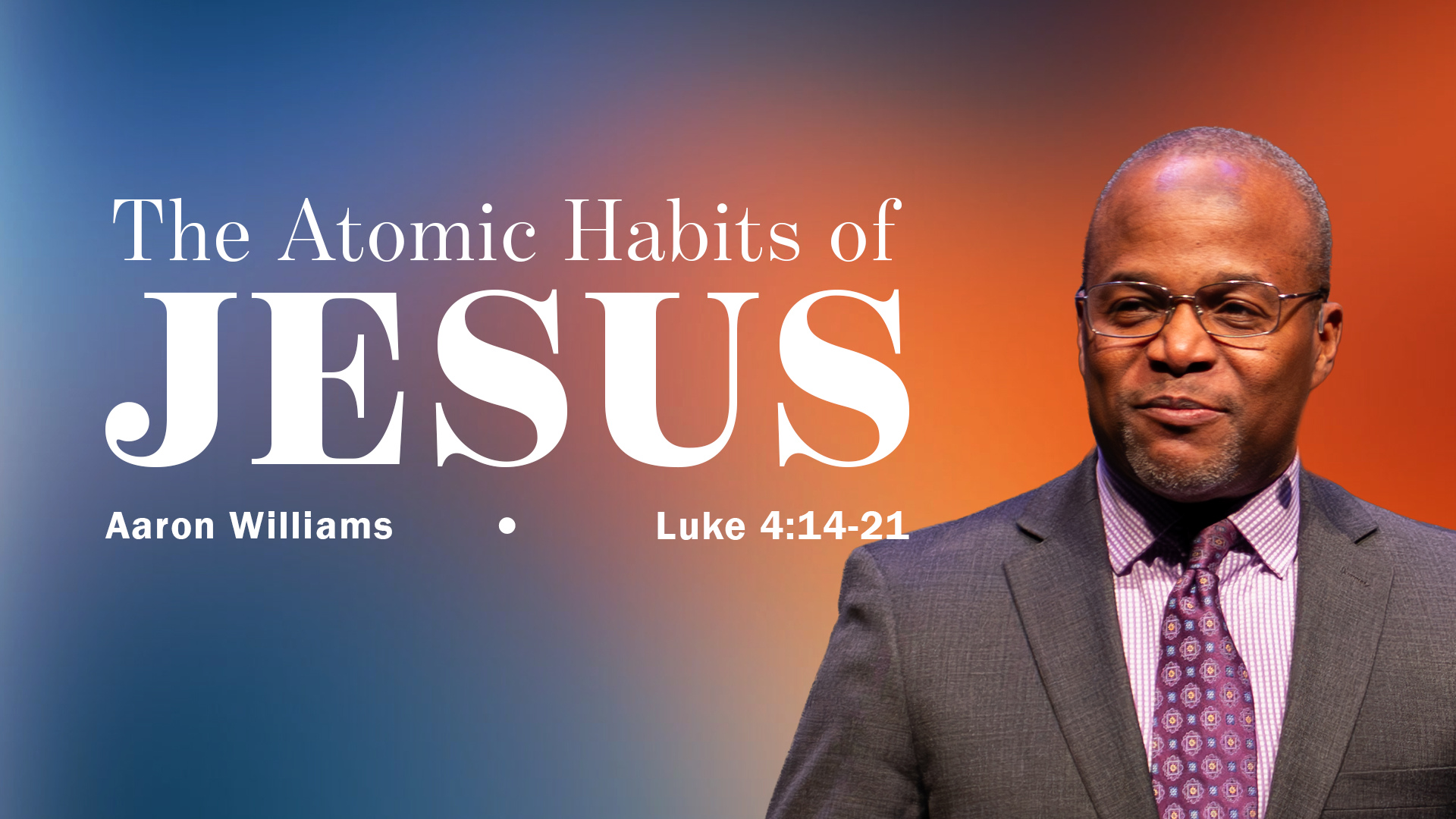 The Atomic Habits of Jesus - Audio episode artwork