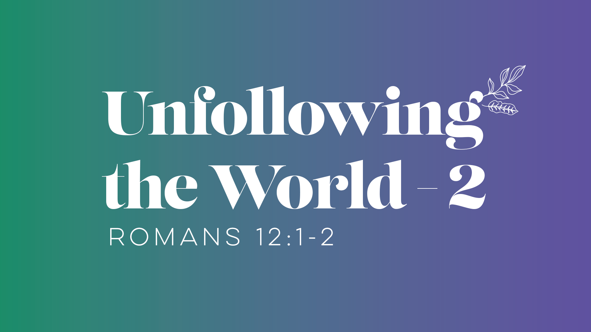 Unfollowing The World - 2 - Audio episode artwork