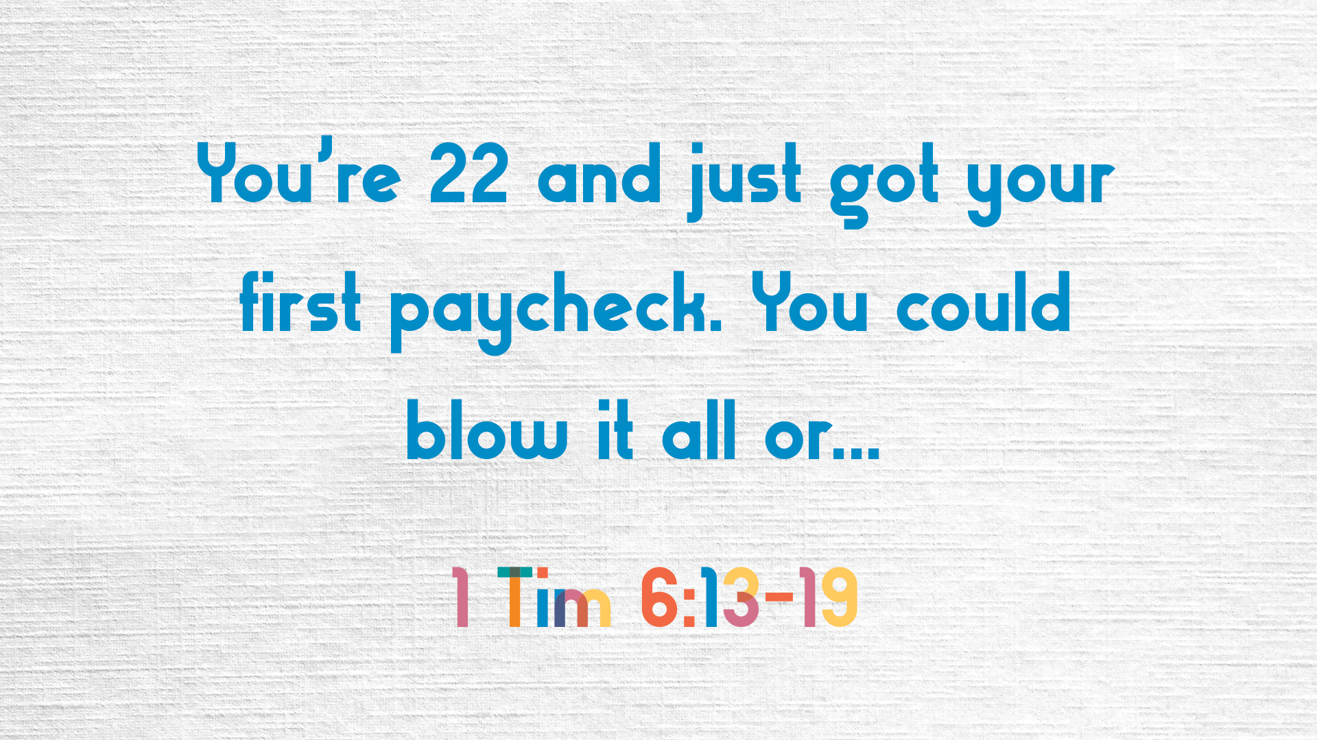 You’re 22 and just got your first paycheck. You could blow it all or... - Audio episode artwork