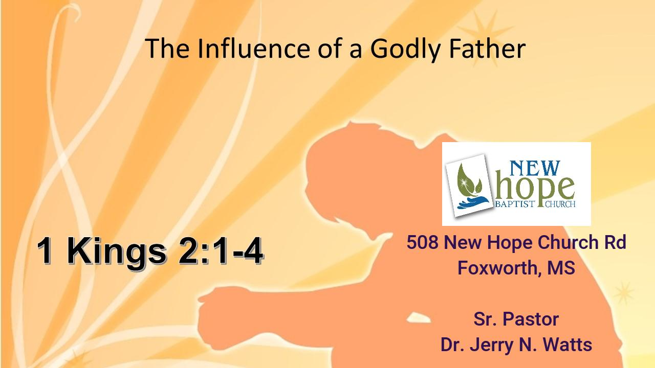 06-18-23 - The Influence of a Godly Dad