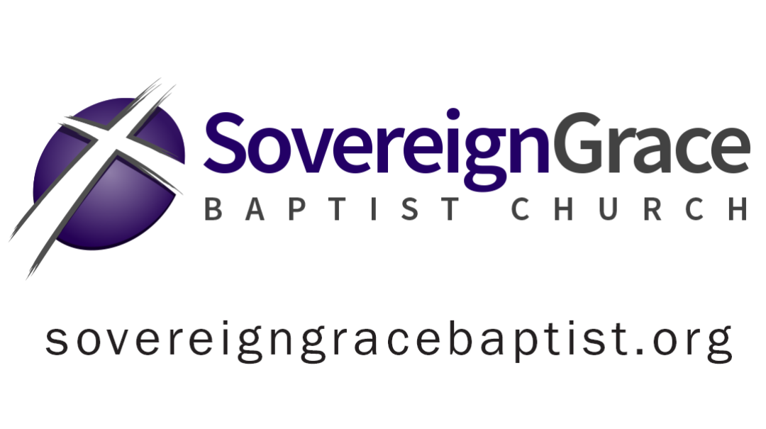 Sovereign Grace Baptist Church