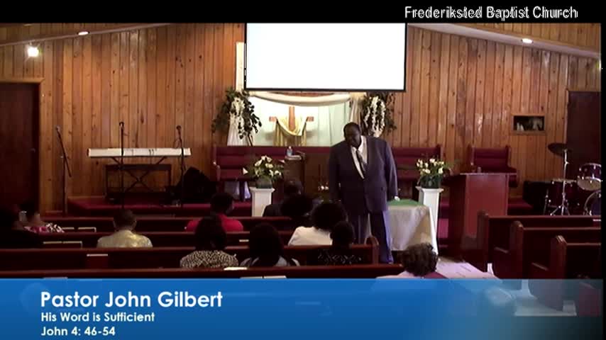 His Word is Sufficient