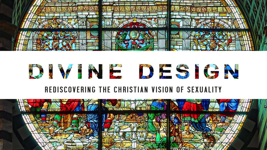 Divine Design 1/6: Four Core Convictions episode artwork