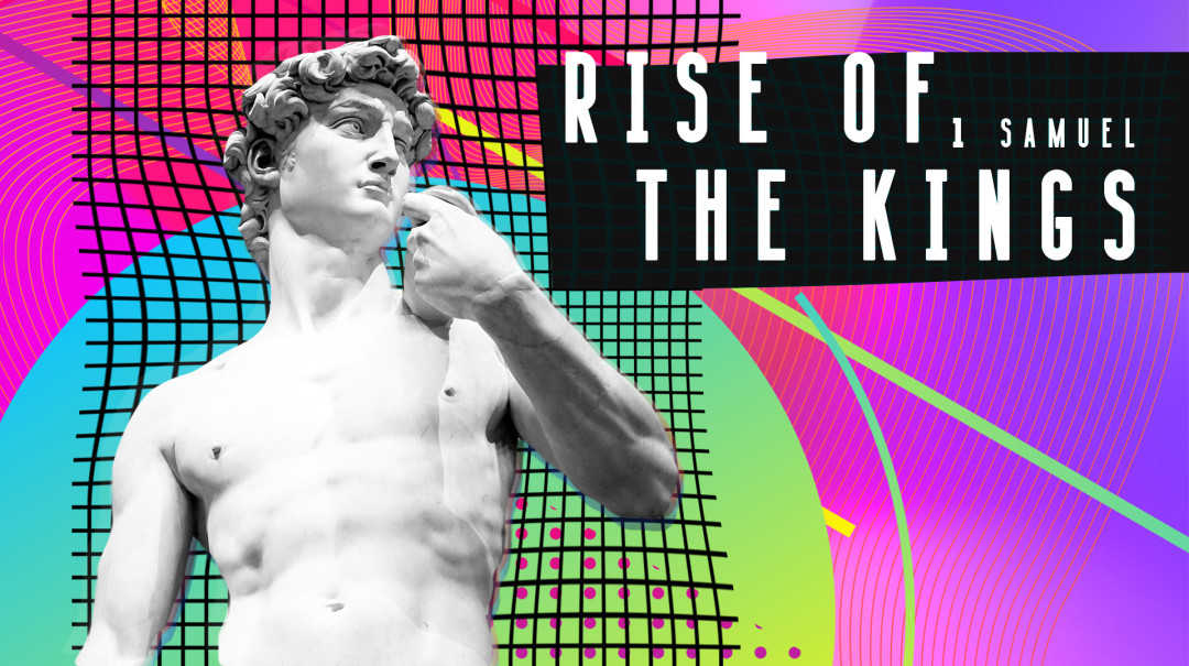 Rise of the Kings: 1 Samuel 9/9: Game Of Thrones episode artwork