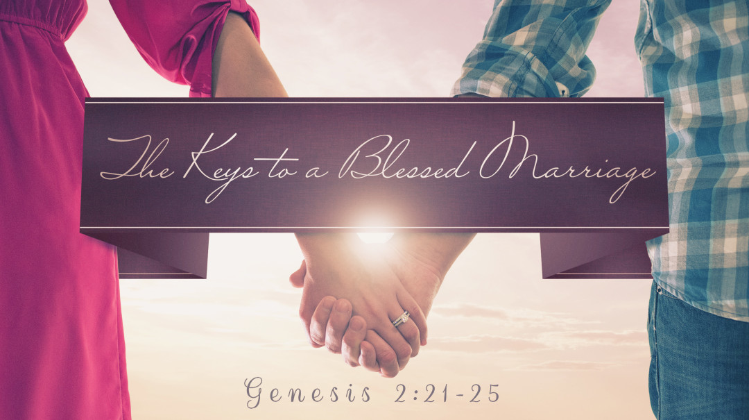 The Keys to a Blessed Marriage - Audio episode artwork