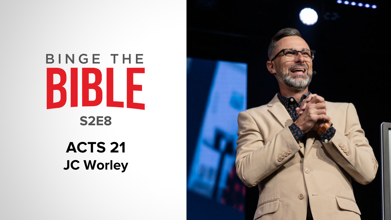 Binge The Bible Season 2 Episode 8: Acts 21 (JC Worley) - Audio episode artwork