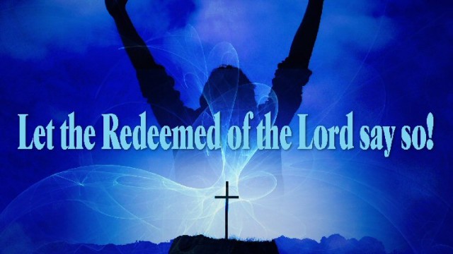 Let the Redeemed of the Lord Say So - Audio episode artwork