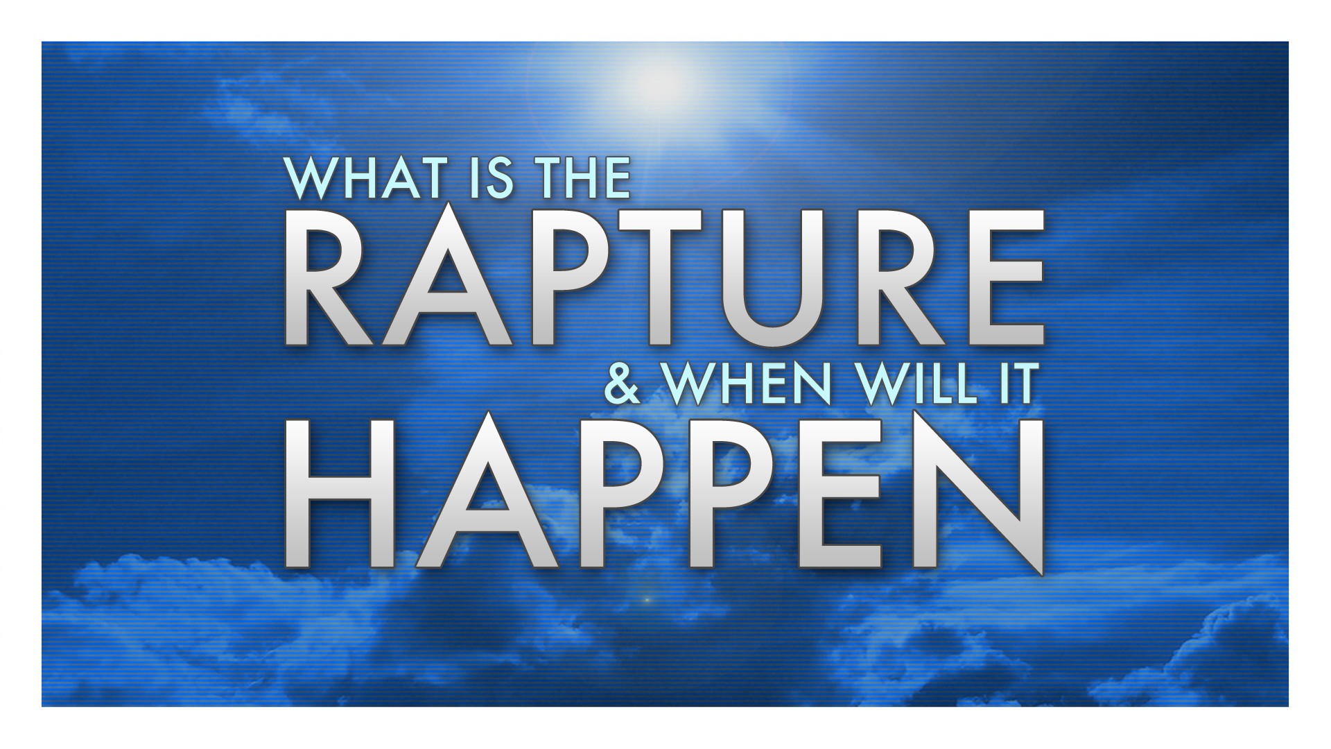 What is the Rapture? - Audio episode artwork