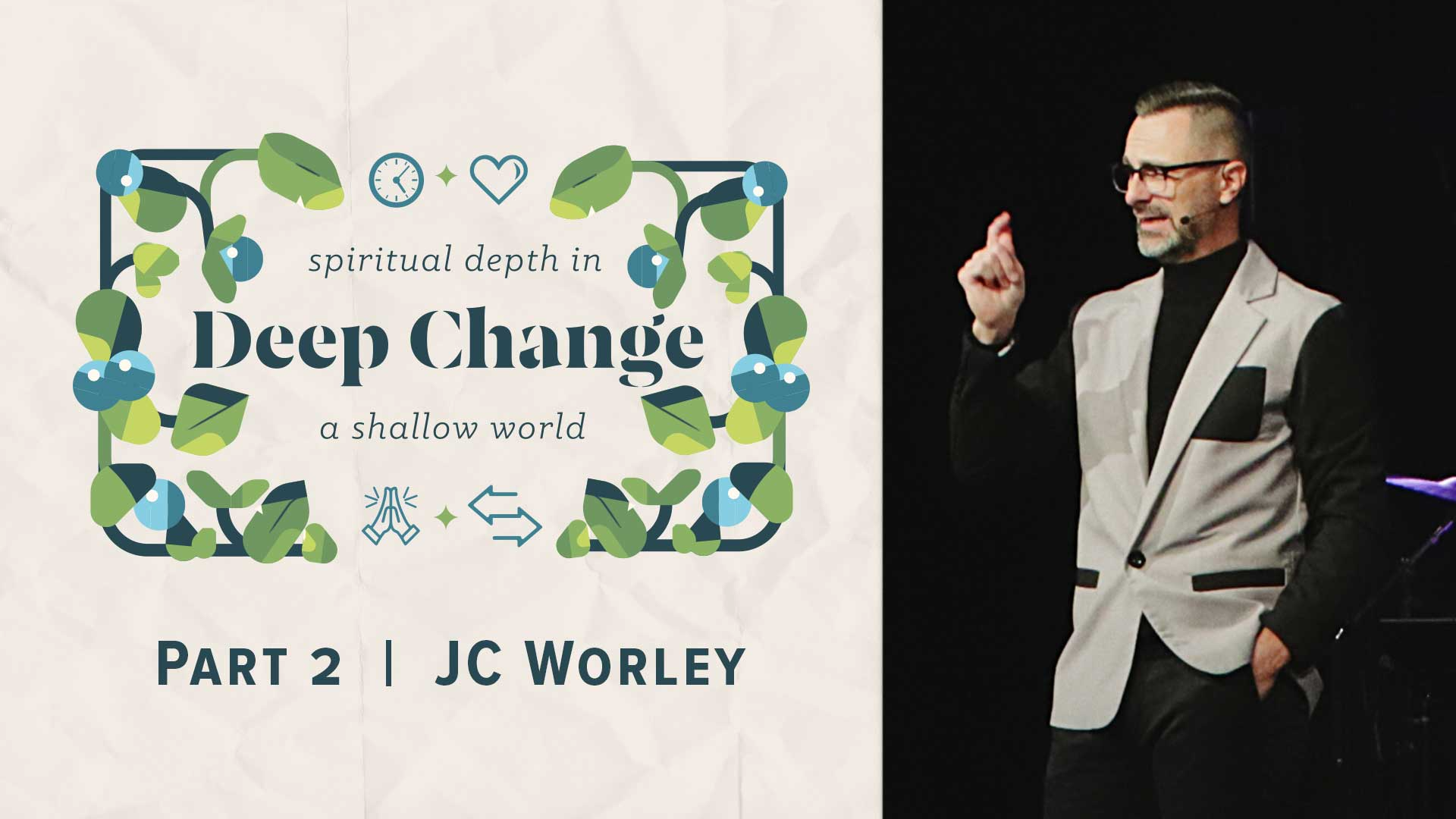 Deep Change pt2: naming our emotions (and how to ask God to help manage them) - Audio episode artwork