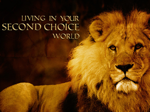 Living in Your Second Choice World - Audio episode artwork