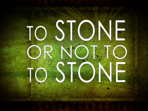 To Stone or Not to Stone - Audio episode artwork