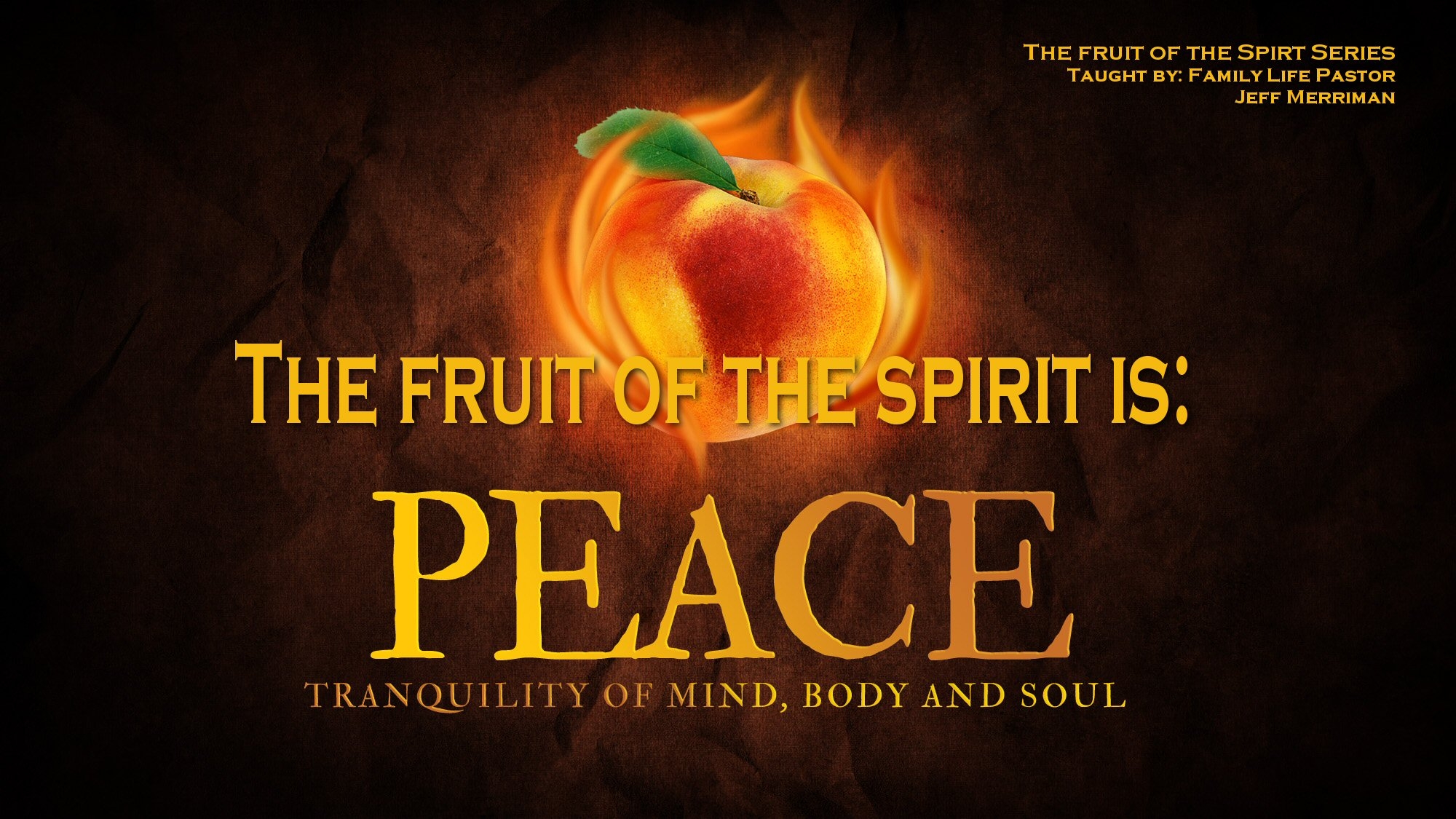 The Fruit of the Spirit is - PEACE - Audio episode artwork